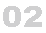 02